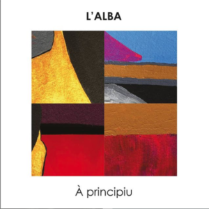 L'Alba / A Principiu (Buda Musique, 2021)